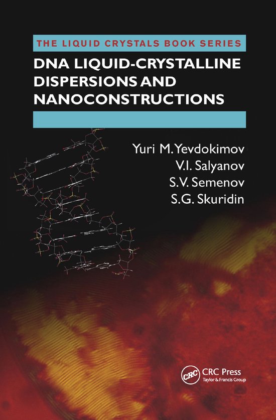 DNA Liquid-Crystalline Dispersions and Nanoconstructions - cover