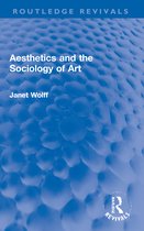 Routledge Revivals- Aesthetics and the Sociology of Art