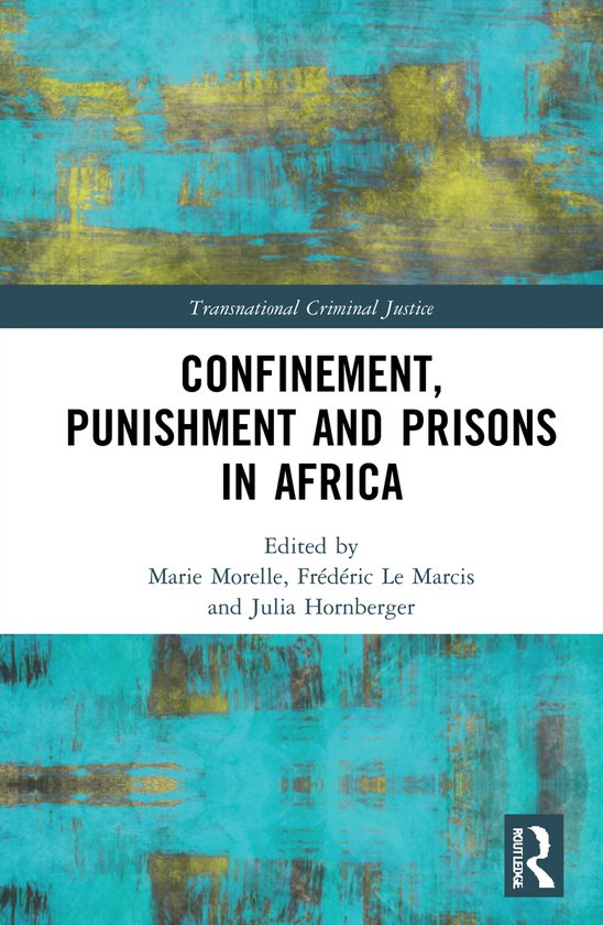Transnational Criminal Justice- Confinement, Punishment and  ... - cover