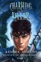 Keepers of Enchantment 1 - Charming as a Killer