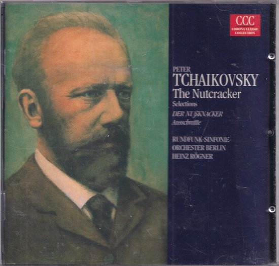 Portret van Peter Tchaikovsky met de titel 'The Nutcracker Selections'.