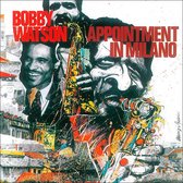 Bobby Watson - Appointment In Milano (CD)