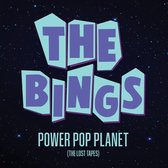 Bings - Power Pop Planet (the Lost Tapes) (CD)