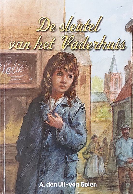9789055512010 - Sleutel Van Het Vaderhuis