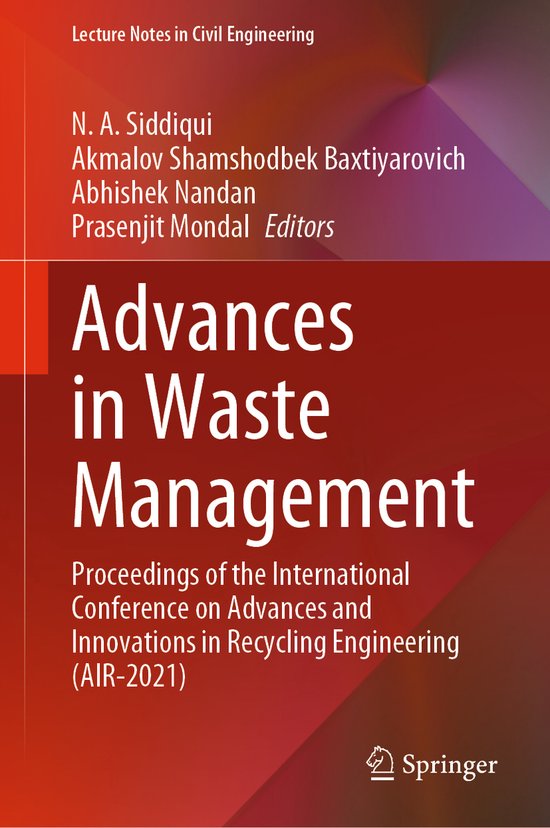 Lecture Notes in Civil Engineering- Advances in Waste Management ...