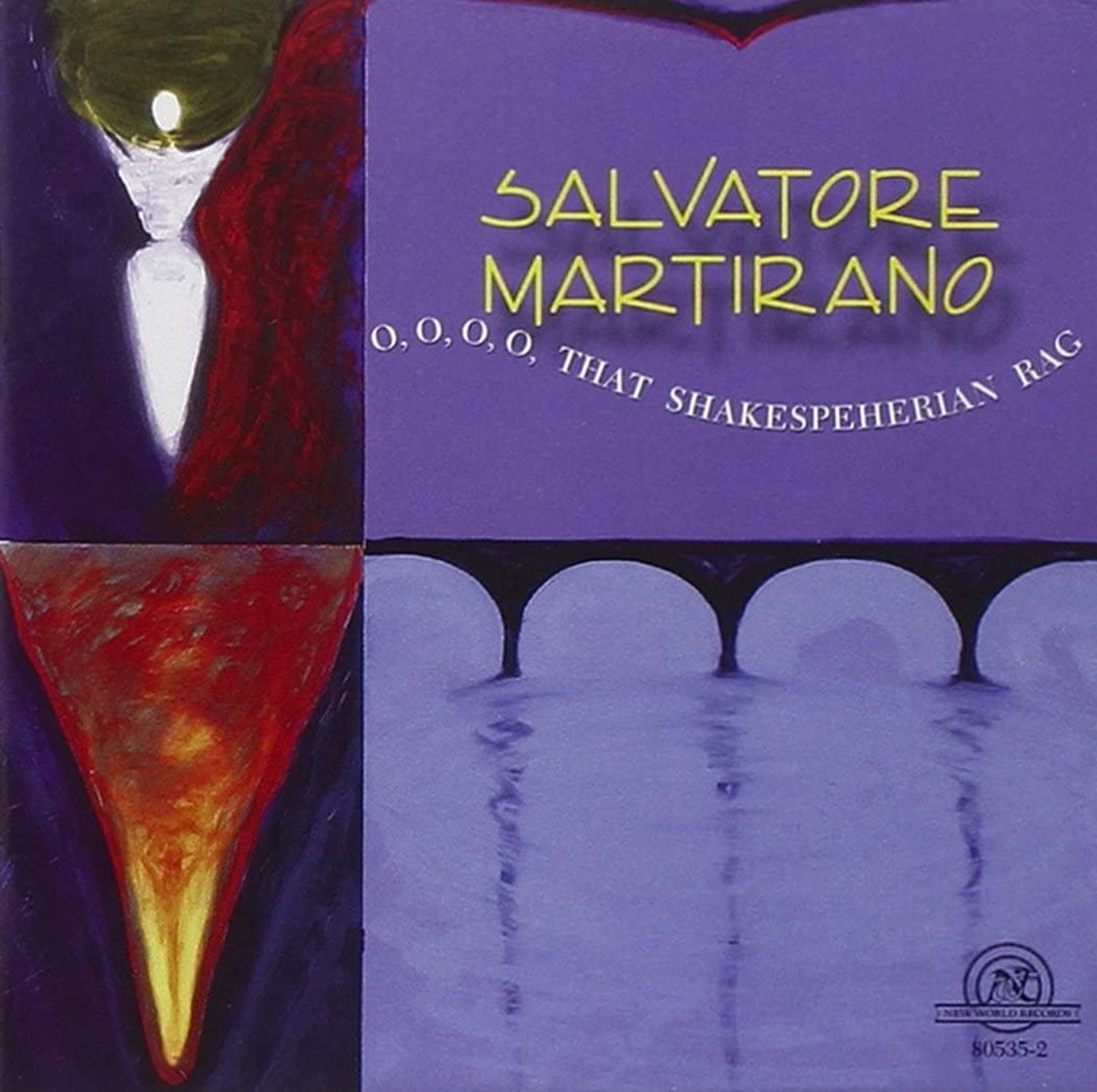 University Of Illinois Chamber Choir - Martirano: O,O,O,O, That Shakespehian Rag (CD)
