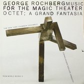 New York Chamber Ensemble, Stephen Rogers Radcliffe - Rochberg: Music for the Magic Theater, Octet (CD)