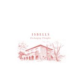 Isbells - Exchanging Thoughts (10" LP)