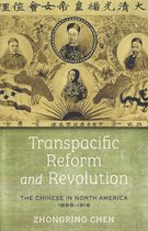 Asian America- Transpacific Reform and Revolution