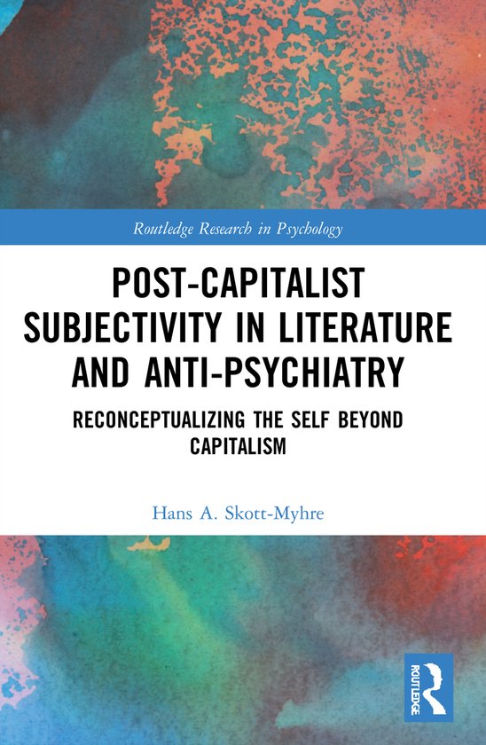 Routledge Research in Psychology- Post-Capitalist Subjectivi ... - cover