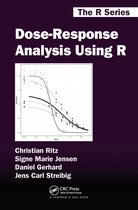 Chapman & Hall/CRC The R Series- Dose-Response Analysis Using R