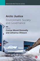 Spaces and Practices of Justice- Arctic Justice
