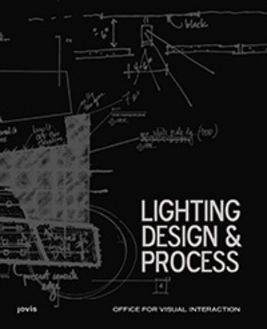 Lighting Design & Process, OVIOffice for Visual Interaction