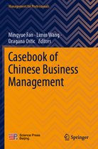 Management for Professionals- Casebook of Chinese Business Management