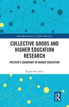Routledge Research in Higher Education- Collective Goods and Higher Education Research