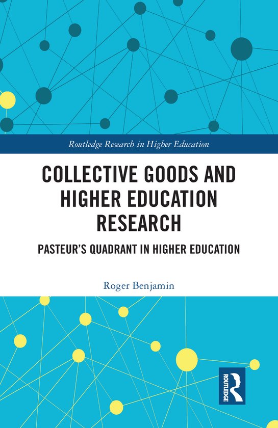 Foto: Routledge research in higher education collective goods and higher education research