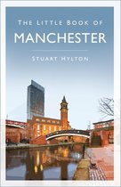Little Book of-The Little Book of Manchester