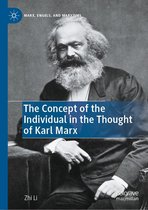 Marx, Engels, and Marxisms - The Concept of the Individual in the Thought of Karl Marx