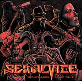 Serial Vice - Nightmares Come True (CD)