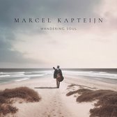 Marcel Kapteijn - Wandering Soul (CD)