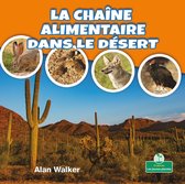 Mes premiers livres de science (My First Science Books) - La chaîne alimentaire dans le désert (Food Chain in a Desert)