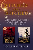 Westwick Witches Cozy Mysteries 5 - Witched and Hitched