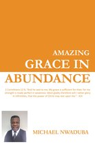 Amazing Grace in Abundance