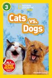 National Geographic Readers Cats Vs Dogs