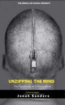 Unzipping The Mind: The Psychology of Criminal Minds