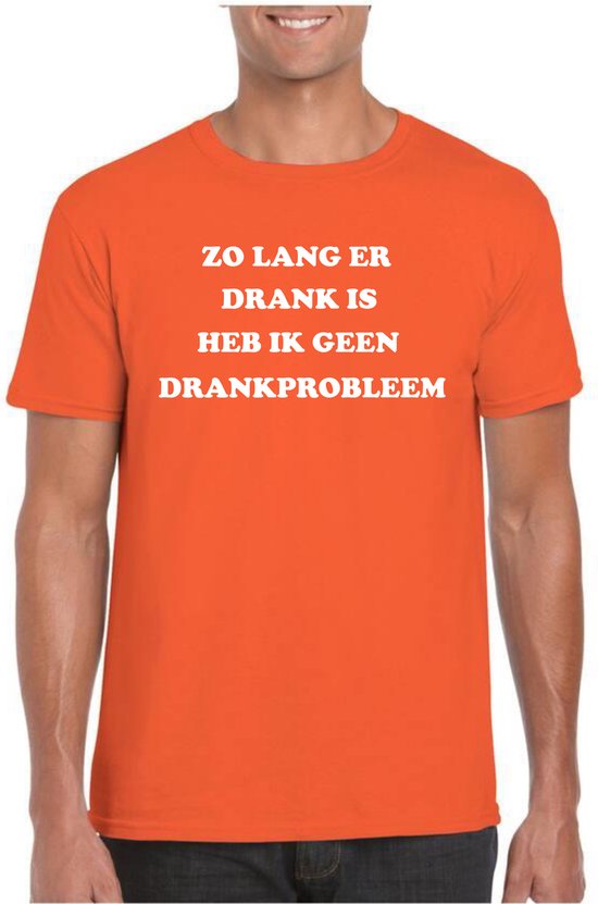 T-shirt Tant qu'il y a de Boisson , je n'ai pas de problème d'alcool | Vêtement pour fête du roi | tee-shirt orange | Orange | taille L.