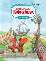 Abenteuer & Wissen mit dem kleinen Drachen Kokosnuss 3 - Der kleine Drache Kokosnuss – Abenteuer & Wissen - Die Wikinger
