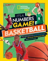 Its a Numbers Game Basketball From Amazing Stats to Incredible Scores, It Adds Up to Awesome National Geographic Kids Espn