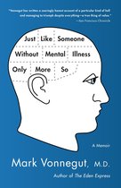 Just Like Someone Without Mental Illness