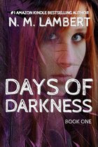 Days of Darkness 1 - Days of Darkness
