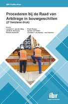 Jurisprudentiebundels - Procederen bij de Raad van Arbitrage in bouwgeschillen (2e herziene druk)