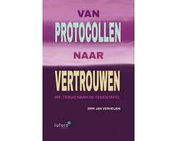 Van protocollen naar vertrouwen