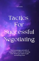 Tactics For Successful Negotiating