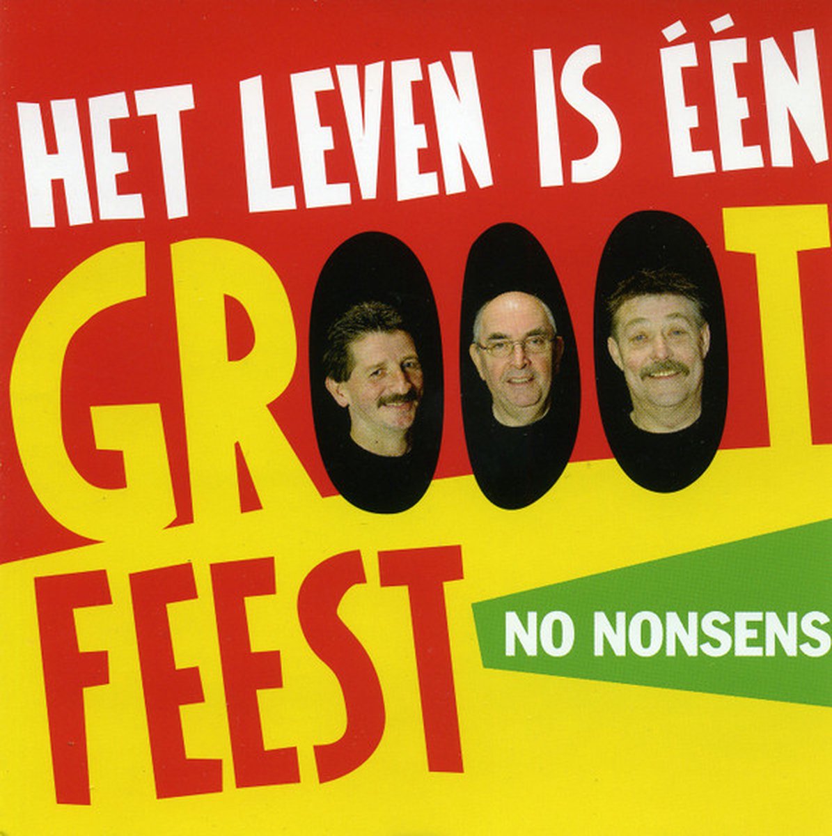 No Nonsens - Het leven is een grooot feest