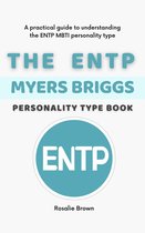 The ENTP Myers Briggs Personality Type Book
