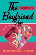 The Boyfriend App 1 - The Boyfriend App