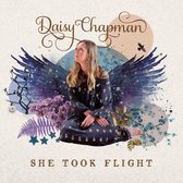 Daisy Chapman - She Took Flight (CD)
