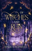 Of Witches and Ruin 1 - Of Witches and Ruin