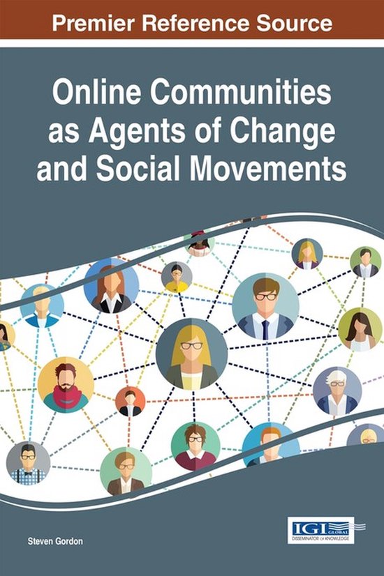 Online Communities As Agents of Change and Social Movements - cover