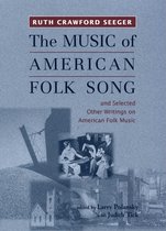 -The Music of American Folk Song-