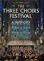 Three Choirs Festival: A History