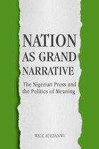 Nation As Grand Narrative