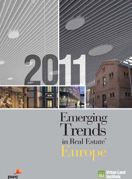 Emerging Trends In Real Estate Emerging Trends In Real Estate Europe 