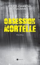 Thriller - Obsession mortelle