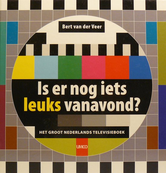 Cover van het boek 'Is er nog iets leuks vanavond?'