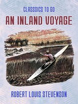 Classics To Go - An Inland Voyage
